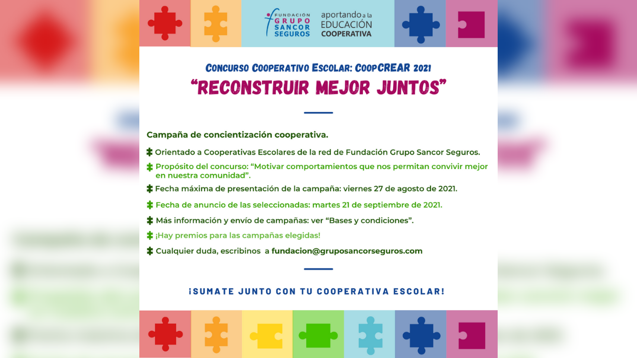 Campaña de concientización cooperativa: “Reconstruir mejor juntos”. “Motivar comportamientos que nos permitan convivir mejor en nuestra comunidad”...