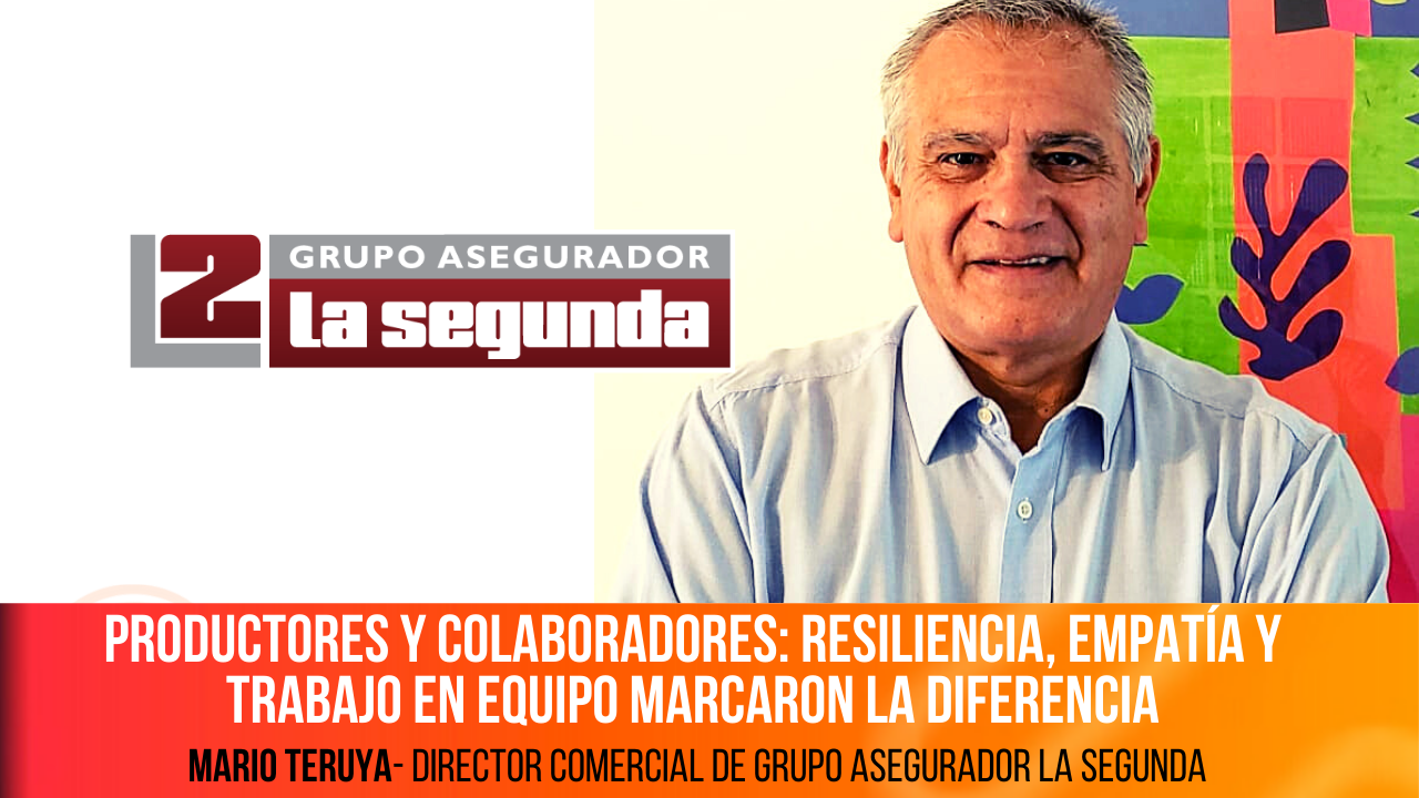 GRUPO ASEGURADOR LA SEGUNDA: Conversamos con Mario Teruya, Director Comercial de la aseguradora, para conocer su operatoria en esta cuarentena, las acciones que han tomado en apoyo a su red de productores y clientes, nuevos productos y su opinión acerca de lo que será la "post-pandemia".