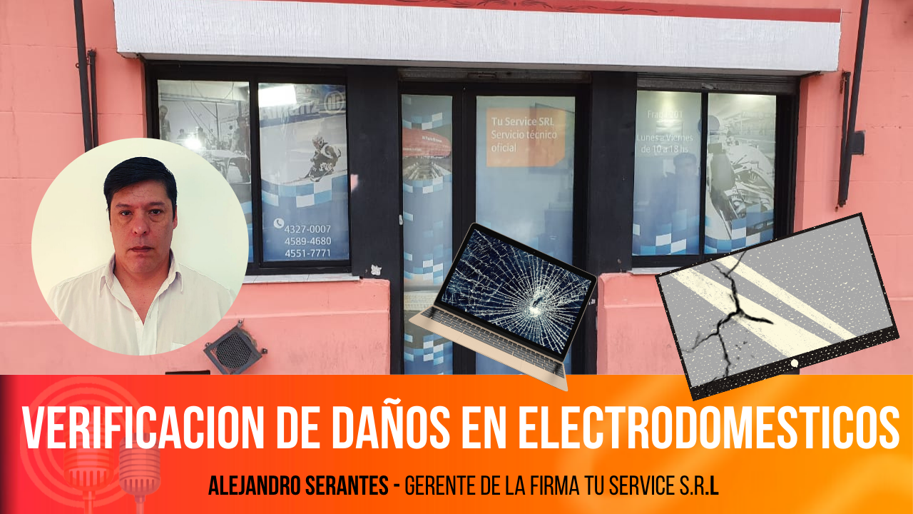 SINIESTROS DE ELECTRODOMÉSTICOS: Contamos con la palabra de Alejandro Serantes, Gerente de la firma TU SERVICE S.R.L, para conocer los orígenes de la empresa y el servicio que proveen al ...