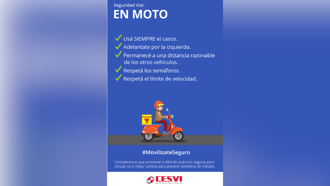 Seguridad vial: EN MOTO. #MovilizateSeguro...