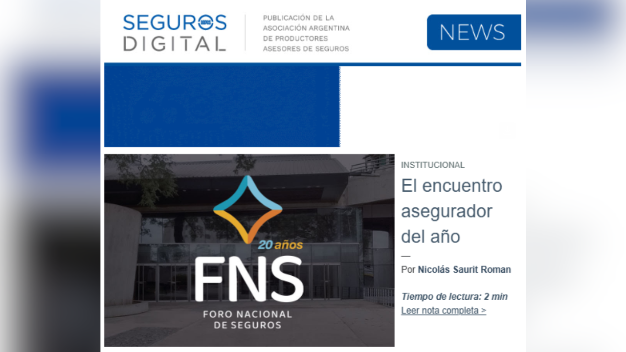 Un nuevo número de la revista SEGUROS en su formato digital editada por la Asociación Argentina de Productores Asesores de Seguros (AAPAS).