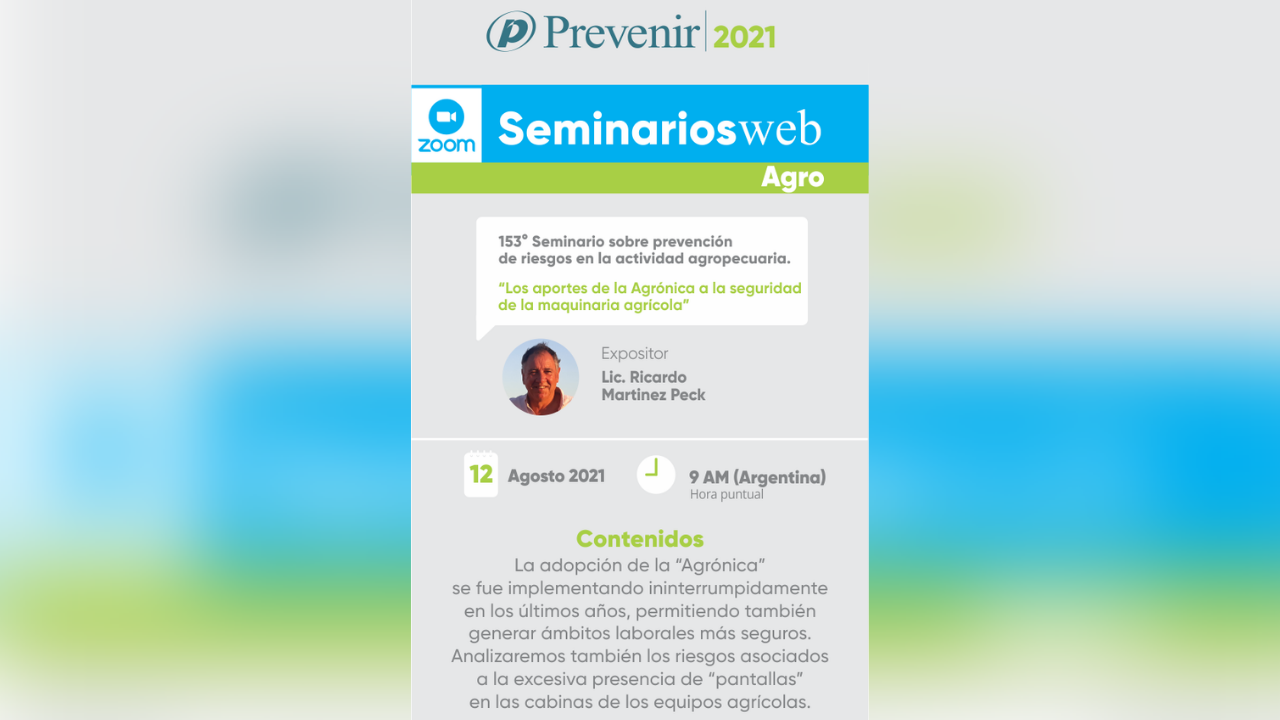 "Los aportes de la Agrónica a la seguridad de la maquinaria agrícola". Fecha: 12 Agosto 2021 - Abierto y gratuito. Cupos limitados.