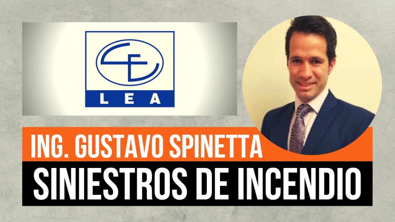 SINIESTROS DE INCENDIO: En recientes semanas se multiplicaron distintos casos de incendio de toda clase y para analizar sus causas y las posibles medidas de cuidado y prevención conversamos con el Ing. Gustavo Spinetta, Director del Estudio Leza, Escriña y Asociados.