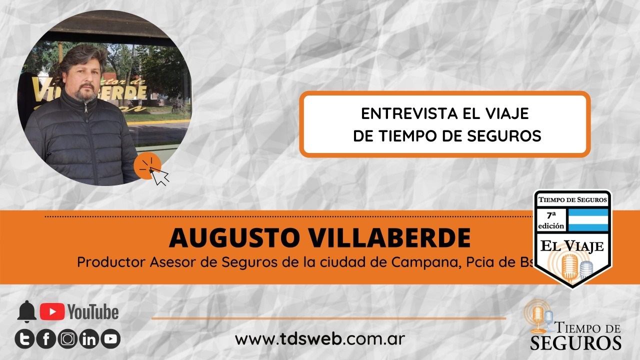 Continuamos con la serie entrevistas de la 7° edición de "EL VIAJE DE TIEMPO DE SEGUROS". En esta ocasión conversamos con el colega AUGUSTO VILLABERDE, productor asesor de seguros que ejerce su actividad en la ciudad de Campana, que opera entre otras aseguradoras con LIBRA SEGUROS...